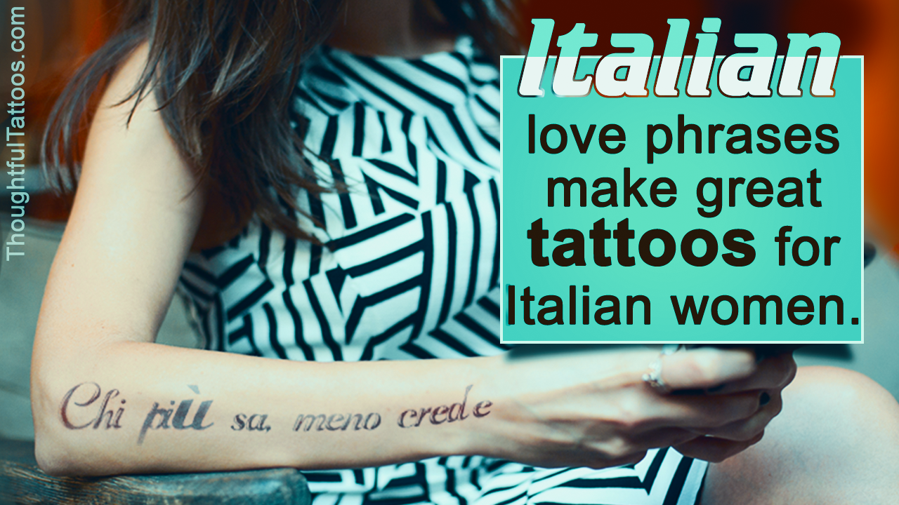 Italian Tattoos For Girls Thoughtful Tattoos